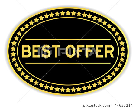 Gold and black oval sticker with word best offer 44633214