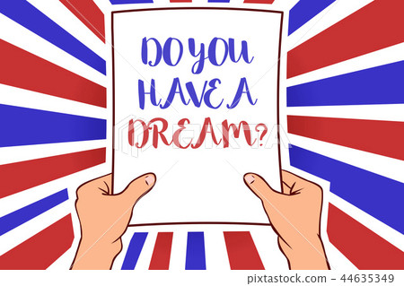 Conceptual hand writing showing Do You Have A Conceptual hand writing showing Do You Have A 44635349