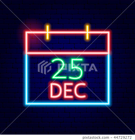 Christmas Calendar Neon Sign - Stock Illustration [44729272] - PIXTA