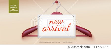 New arrival. Wide poster with hanger of clothes New arrival. Wide poster with hanger of clothes 44777686