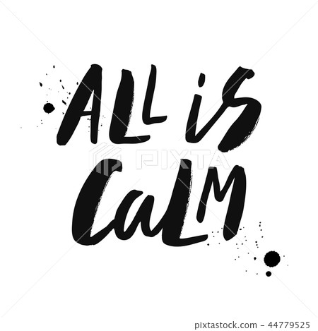 All is calm All is calm 44779525