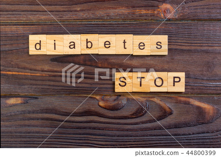 stop diabetes text word made with wood blocks stop diabetes text word made with wood blocks 44800399