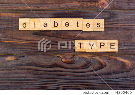 diabetes type text word made with wood blocks. diabetes type text word made with wood blocks. 44800400