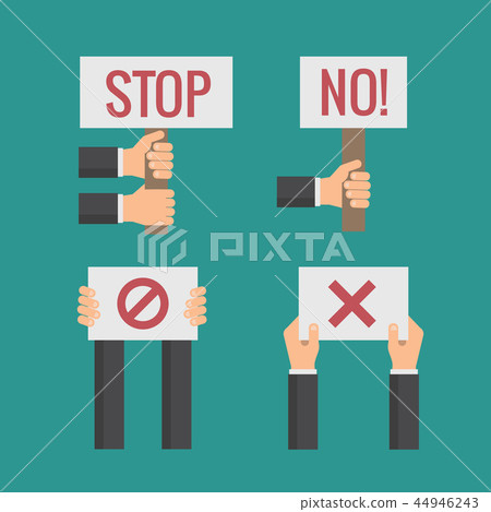Hands holding No, Stop, Cross, Forbid protest signs. Vector flat set 44946243