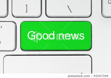 Green button with good news words on the keyboard Green button with good news words on the keyboard 45047394