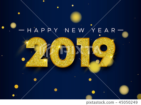 Happy New Year 2019 gold glitter card number Happy New Year 2019 gold glitter card number 45050249