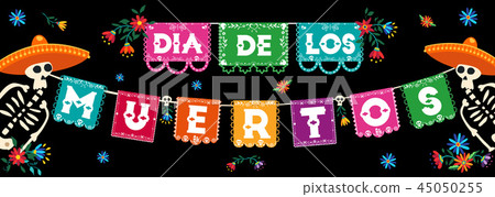 Day of the dead mexican paper flags banner 45050255