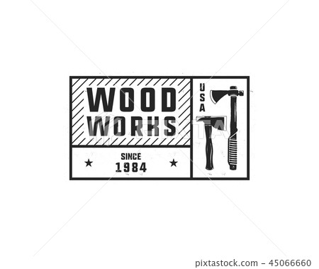 Vintage hand drawn woodworks tag logo and emblem. Carpentry service label, patch. Typography Vintage hand drawn woodworks tag logo and emblem. Carpentry service label, patch. Typography 45066660