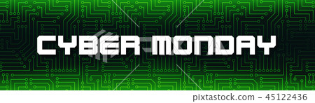 Cyber Monday. White text on green circuit board. 45122436