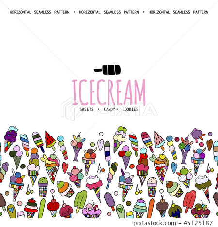 Icecream background, sketch for your design 45125187