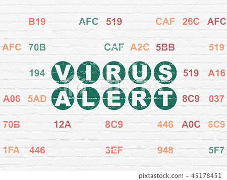 Privacy concept: Virus Alert on wall background Privacy concept: Virus Alert on wall background 45178451