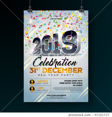 New Year Party Celebration Poster Template illustration with 3d 2019 Number and Falling Colorful 45181727