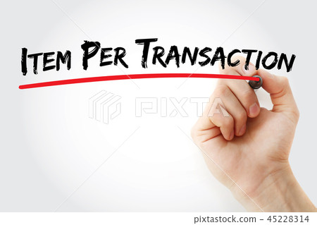 IPT - Item Per Transaction acronym IPT - Item Per Transaction acronym 45228314