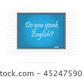 Do you speak English. Text on chalkboard. 45247590