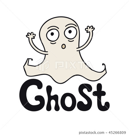 Ghost. Halloween theme. Handdrawn lettering phrase. Design element for Halloween. Vector handwritten Ghost. Halloween theme. Handdrawn lettering phrase. Design element for Halloween. Vector handwritten 45266809