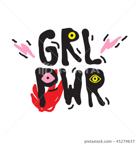 GRL PWR short quote. Girl Power cute illustration GRL PWR short quote. Girl Power cute illustration 45274637