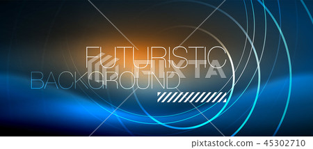 Neon glowing circles background Neon glowing circles background 45302710