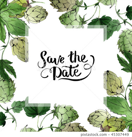 Hops. Green leaf. Frame border ornament square. Save the Date handwriting monogram calligraphy.. Hops. Green leaf. Frame border ornament square. Save the Date handwriting monogram calligraphy.. 45307449