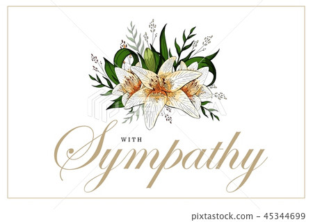 Condolences sympathy card floral lily bouquet and lettering 45344699