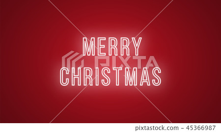 Neon inscription of Merry Christmas. Vector, neon 45366987