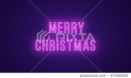 Neon inscription of Merry Christmas. Vector, neon Neon inscription of Merry Christmas. Vector, neon 45366988