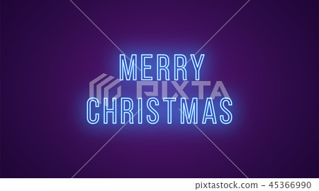 Neon inscription of Merry Christmas. Vector, neon Neon inscription of Merry Christmas. Vector, neon 45366990