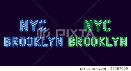 Neon inscription of New York city, Brooklyn Neon inscription of New York city, Brooklyn 45367009