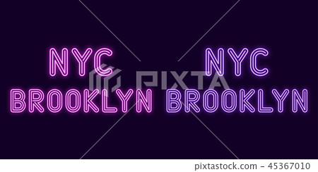 Neon inscription of New York city, Brooklyn Neon inscription of New York city, Brooklyn 45367010
