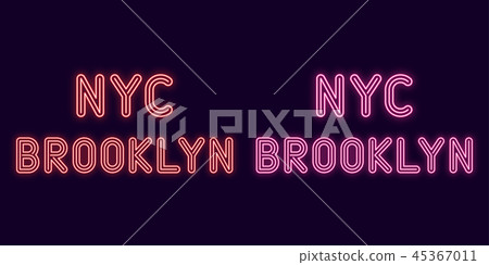 Neon inscription of New York city, Brooklyn Neon inscription of New York city, Brooklyn 45367011