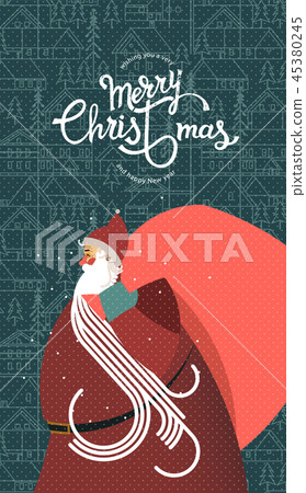Wishing you a very Merry Christmas and Happy New year. Santa Claus with a big bag, winter Wishing you a very Merry Christmas and Happy New year. Santa Claus with a big bag, winter 45380245