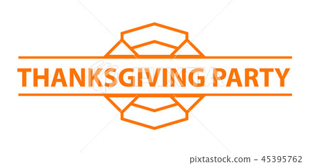 Thanksgiving party logo, simple style Thanksgiving party logo, simple style 45395762