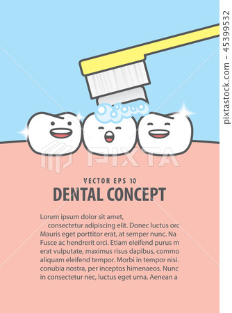 Layout Teeth character very happy for brushing 45399532