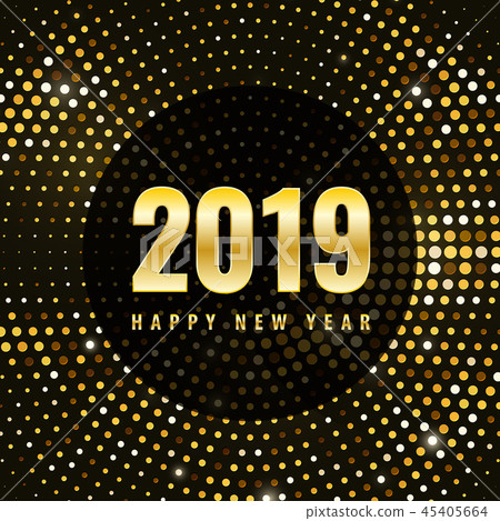 Happy New 2019 Year Happy New 2019 Year 45405664