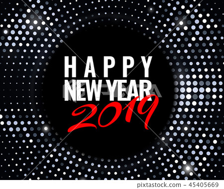 Happy New 2019 Year Happy New 2019 Year 45405669