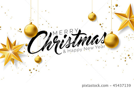 Merry Christmas Illustration with Gold Glass Ball, Star and Typography Elements on White Background Merry Christmas Illustration with Gold Glass Ball, Star and Typography Elements on White Background 45437139