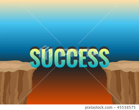 Abyss and word SUCCESS as bridge. 45538575