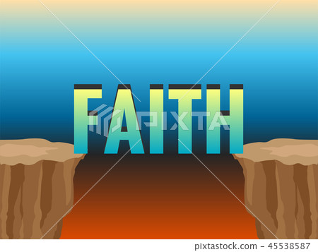 Abyss and word FAITH as bridge. 45538587