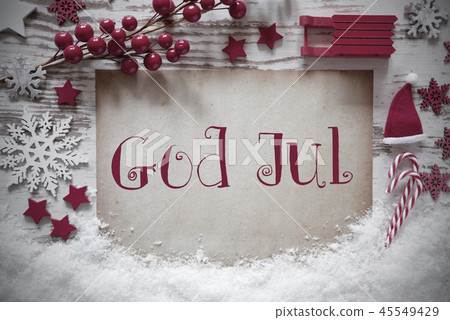 Christmas Decoration, God Jul Mean Merry Christmas Christmas Decoration, God Jul Mean Merry Christmas 45549429