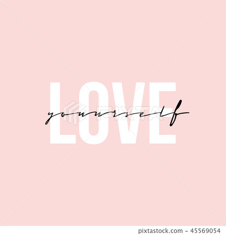 Phrase lettering writing quote love yourself... - Stock Illustration  [45569054] - PIXTA