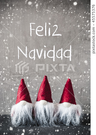 Red Gnomes, Feliz Navidad Means Merry Christmas Red Gnomes, Feliz Navidad Means Merry Christmas 45575376