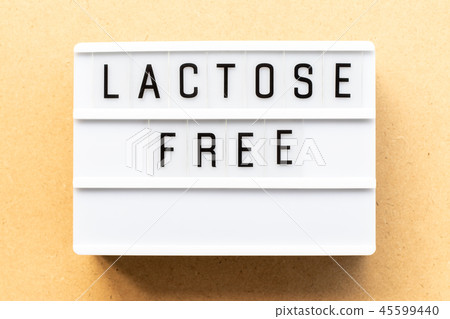 Light box with word lactose free Light box with word lactose free 45599440