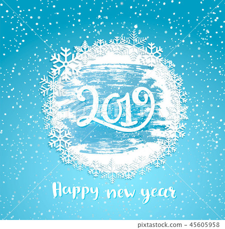 2019 Happy New Year, frame from snowflakes. 2019 Happy New Year, frame from snowflakes. 45605958