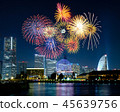 Night view and fireworks of Yokohama Minatomirai 45639756