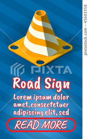Road sign concept banner, comics isometric style Road sign concept banner, comics isometric style 45683358