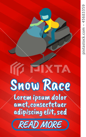 Snow race concept banner, comics isometric style Snow race concept banner, comics isometric style 45683359