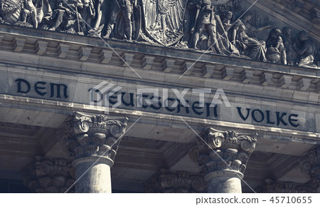 The Reichstag Building In Berlin, Germany With Dedication Dem Deutschen Volke The Reichstag Building In Berlin, Germany With Dedication Dem Deutschen Volke 45710655