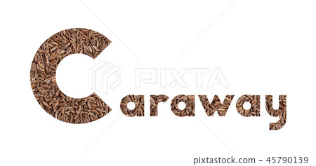 The word Caraway with cumin seeds isolated on white The word Caraway with cumin seeds isolated on white 45790139