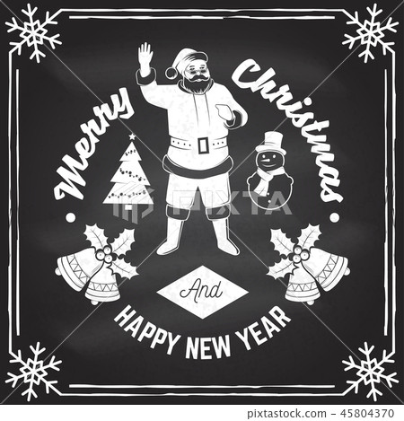 Merry Christmas and Happy New Year 2018 retro template with Santa Claus. Vector on the chalkboard 45804370
