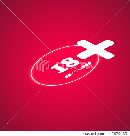 18 age warning stamp with progress loading bar. 18 age warning stamp with progress loading bar. 45879485