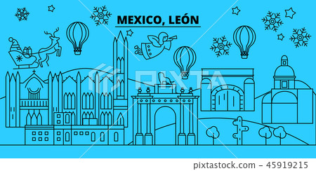 Mexico, Leon winter holidays skyline. Merry Christmas, Happy New Year decorated banner with Santa Mexico, Leon winter holidays skyline. Merry Christmas, Happy New Year decorated banner with Santa 45919215